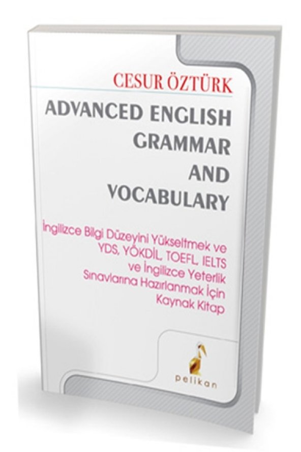 Grammar and vocabulary for advanced. Advanced English.