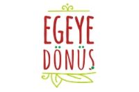 EGEYE DÖNÜŞ