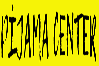 PİJAMA CENTER