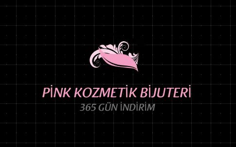 PİNK KOZMETİK BİJUTERİ