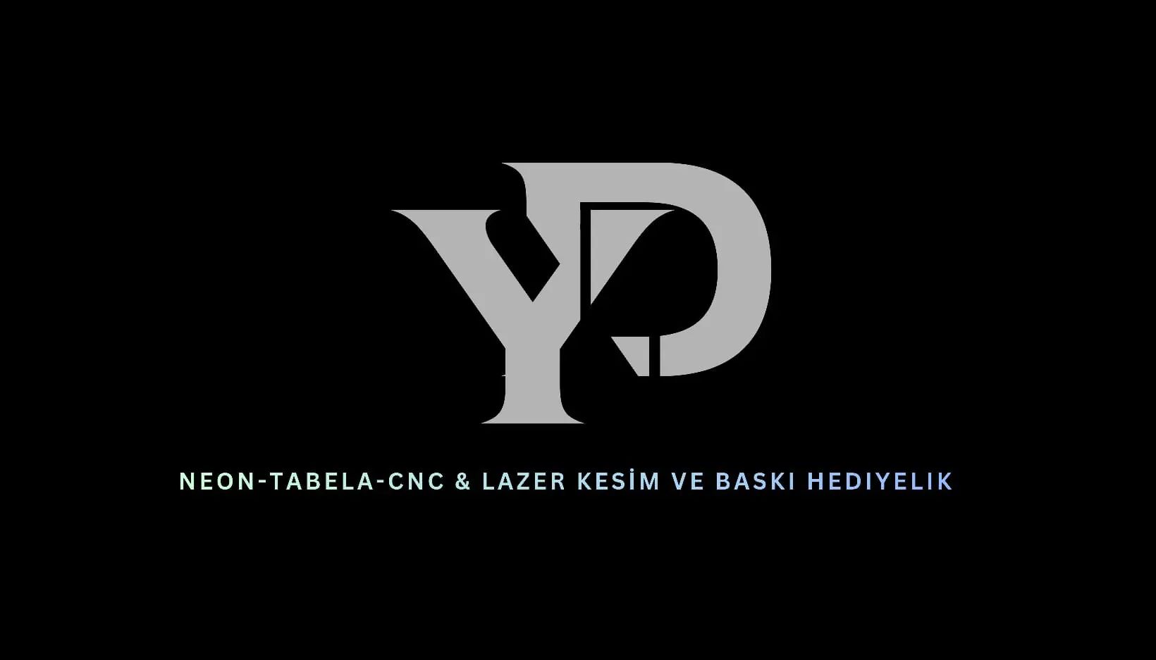 YADİ LAZER NEON TABELA