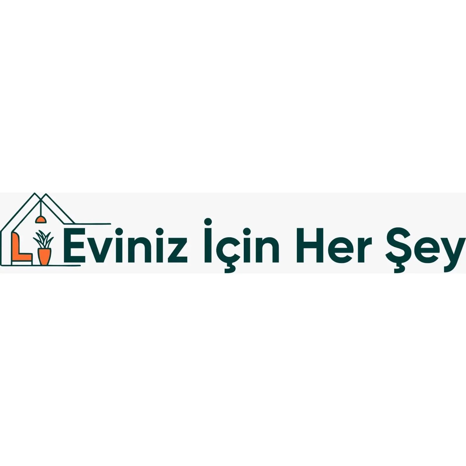 Eviniz İçin Her Şey